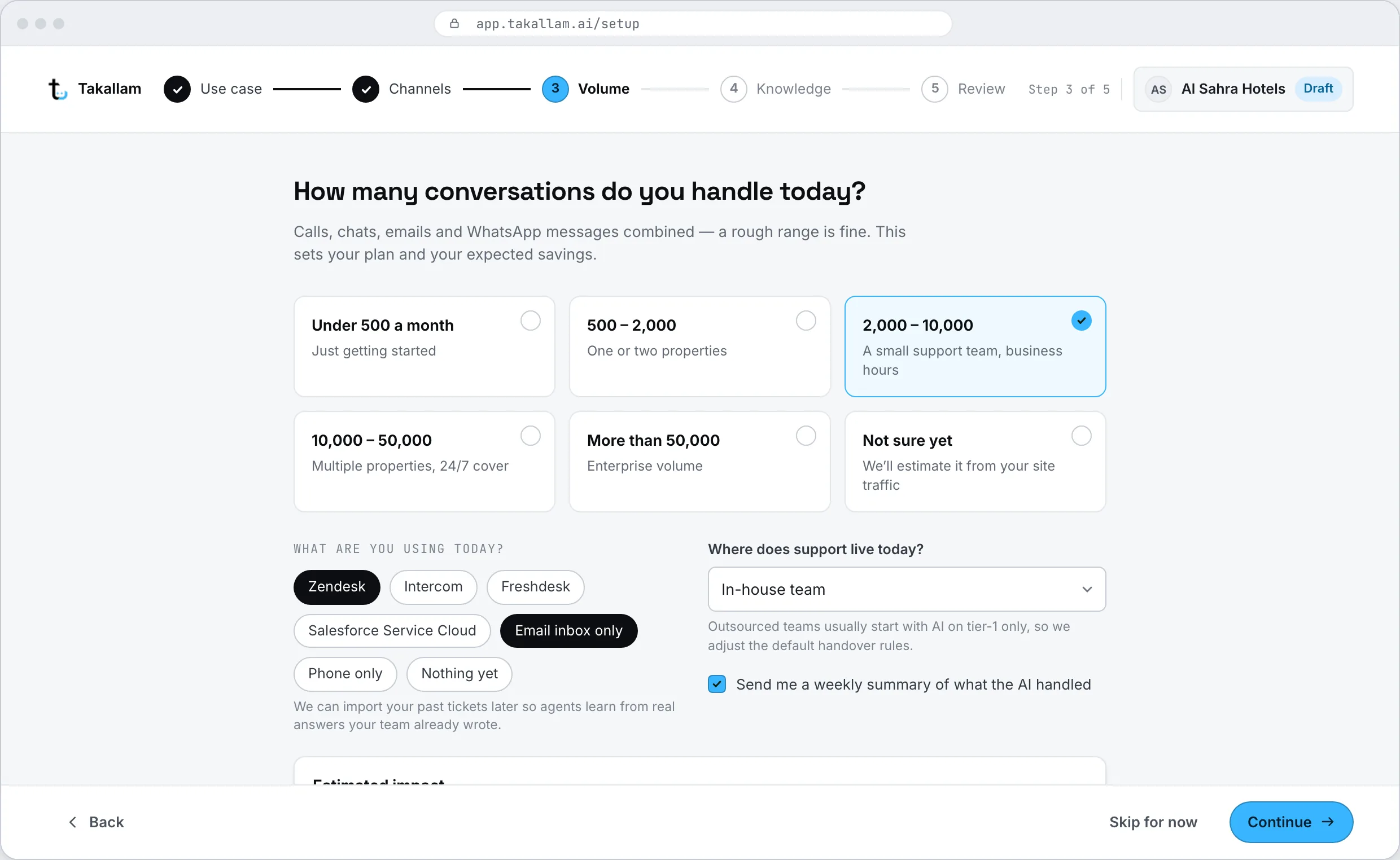 The onboarding step asking roughly how many customer conversations the business handles each month